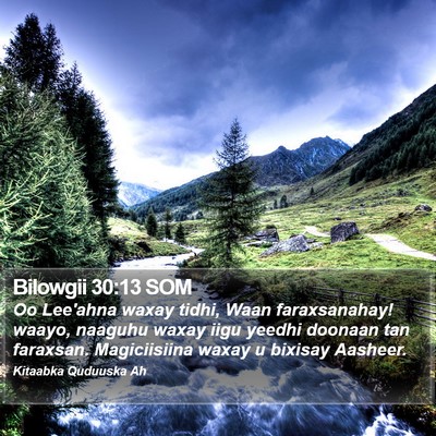 Bilowgii 30:13 SOM Bible Verse Image