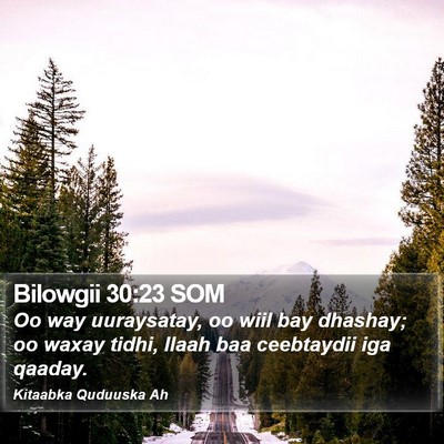 Bilowgii 30:23 SOM Bible Verse Image