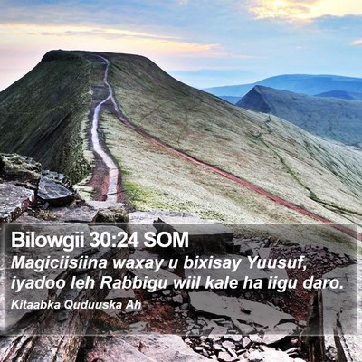 Bilowgii 30:24 SOM Bible Verse Image