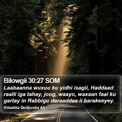 Bilowgii 30:27 SOM Bible Verse Image