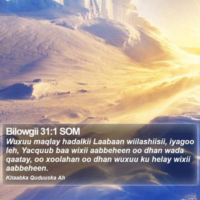 Bilowgii 31:1 SOM Bible Verse Image