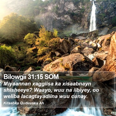 Bilowgii 31:15 SOM Bible Verse Image