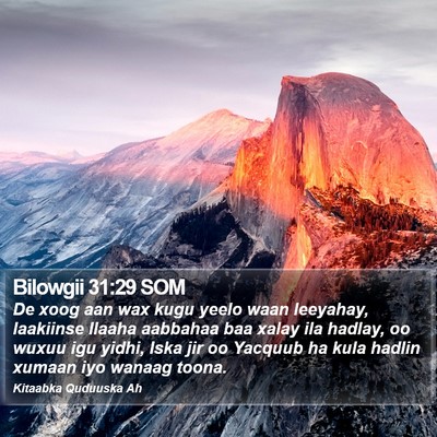 Bilowgii 31:29 SOM Bible Verse Image