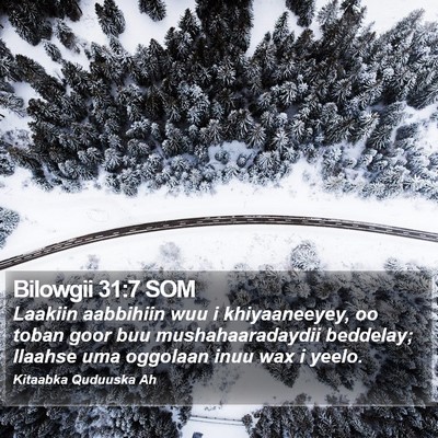 Bilowgii 31:7 SOM Bible Verse Image