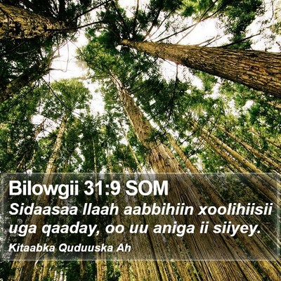 Bilowgii 31:9 SOM Bible Verse Image