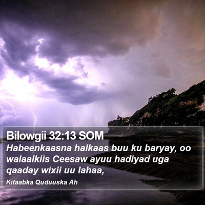 Bilowgii 32:13 SOM Bible Verse Image