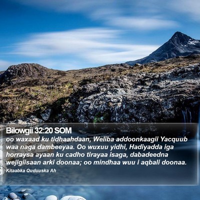 Bilowgii 32:20 SOM Bible Verse Image