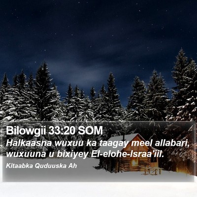 Bilowgii 33:20 SOM Bible Verse Image