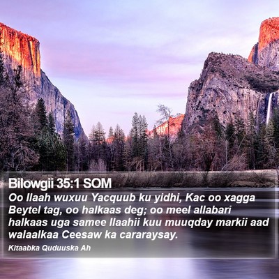 Bilowgii 35:1 SOM Bible Verse Image