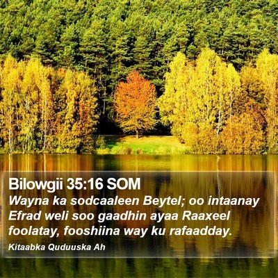 Bilowgii 35:16 SOM Bible Verse Image