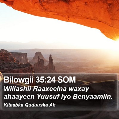 Bilowgii 35:24 SOM Bible Verse Image