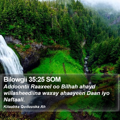 Bilowgii 35:25 SOM Bible Verse Image