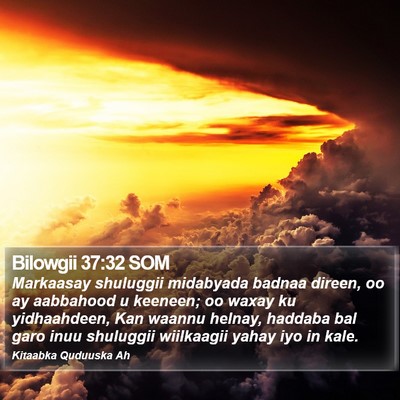 Bilowgii 37:32 SOM Bible Verse Image