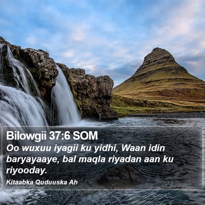 Bilowgii 37:6 SOM Bible Verse Image