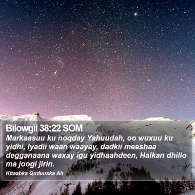 Bilowgii 38:22 SOM Bible Verse Image
