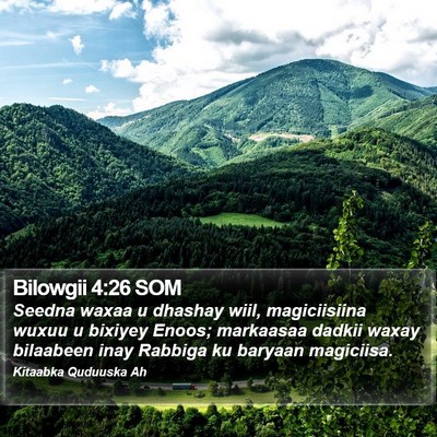 Bilowgii 4:26 SOM Bible Verse Image