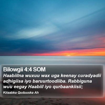 Bilowgii 4:4 SOM Bible Verse Image