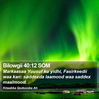 Bilowgii 40:12 SOM Bible Verse Image