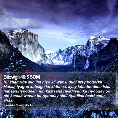 Bilowgii 40:5 SOM Bible Verse Image