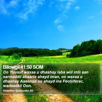 Bilowgii 41:50 SOM Bible Verse Image