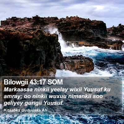 Bilowgii 43:17 SOM Bible Verse Image