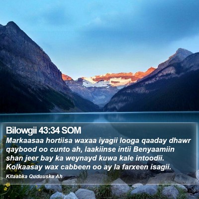 Bilowgii 43:34 SOM Bible Verse Image