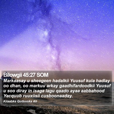 Bilowgii 45:27 SOM Bible Verse Image