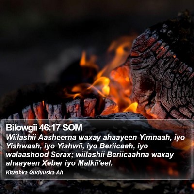 Bilowgii 46:17 SOM Bible Verse Image