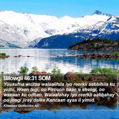 Bilowgii 46:31 SOM Bible Verse Image
