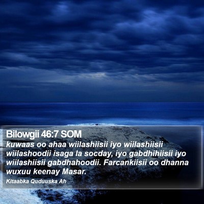 Bilowgii 46:7 SOM Bible Verse Image