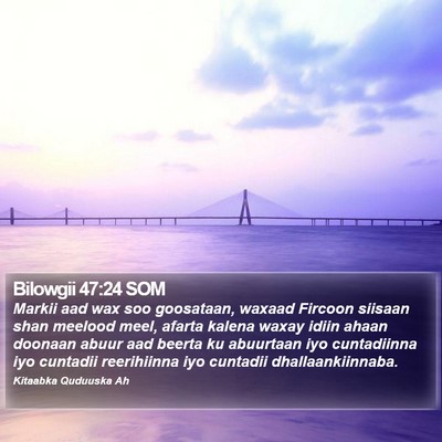 Bilowgii 47:24 SOM Bible Verse Image