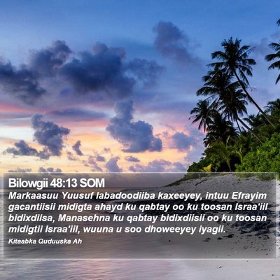 Bilowgii 48:13 SOM Bible Verse Image