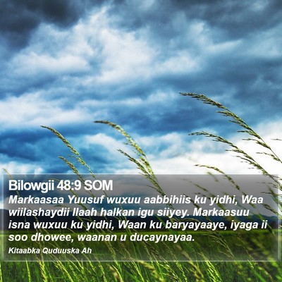 Bilowgii 48:9 SOM Bible Verse Image
