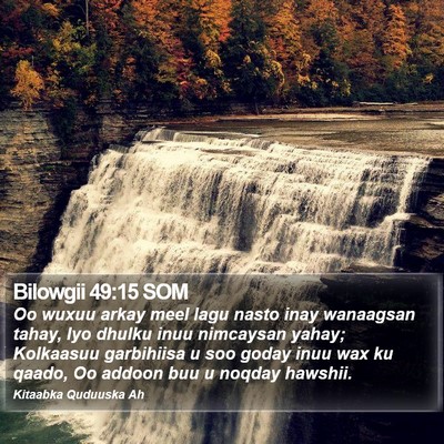 Bilowgii 49:15 SOM Bible Verse Image