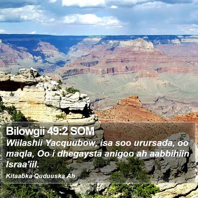 Bilowgii 49:2 SOM Bible Verse Image