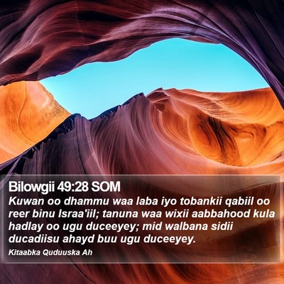 Bilowgii 49:28 SOM Bible Verse Image