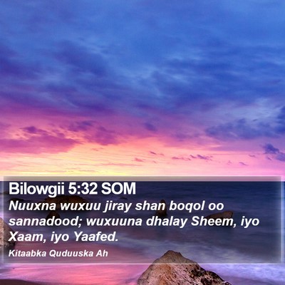 Bilowgii 5:32 SOM Bible Verse Image