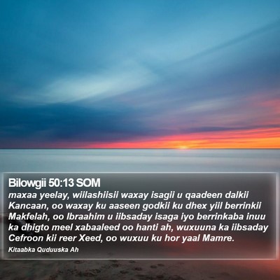 Bilowgii 50:13 SOM Bible Verse Image
