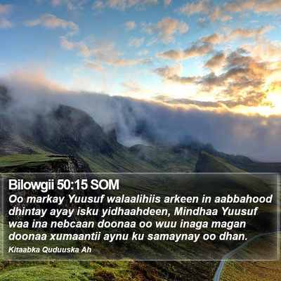 Bilowgii 50:15 SOM Bible Verse Image