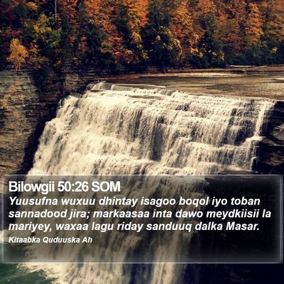 Bilowgii 50:26 SOM Bible Verse Image