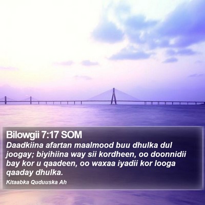 Bilowgii 7:17 SOM Bible Verse Image