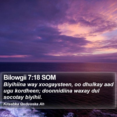 Bilowgii 7:18 SOM Bible Verse Image