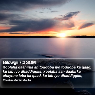 Bilowgii 7:2 SOM Bible Verse Image
