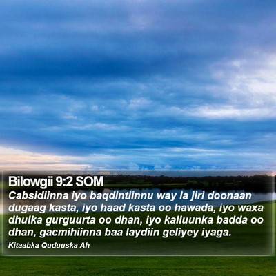 Bilowgii 9:2 SOM Bible Verse Image