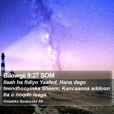 Bilowgii 9:27 SOM Bible Verse Image