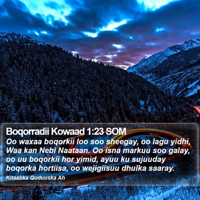 Boqorradii Kowaad 1:23 SOM Bible Verse Image
