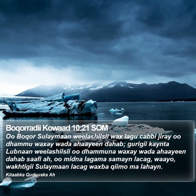 Boqorradii Kowaad 10:21 SOM Bible Verse Image