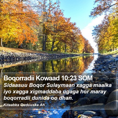 Boqorradii Kowaad 10:23 SOM Bible Verse Image