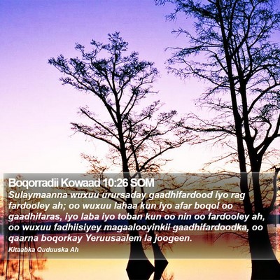 Boqorradii Kowaad 10:26 SOM Bible Verse Image