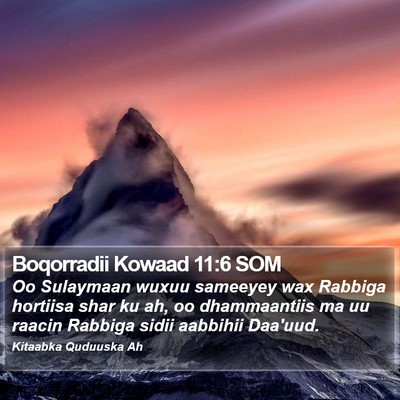 Boqorradii Kowaad 11:6 SOM Bible Verse Image